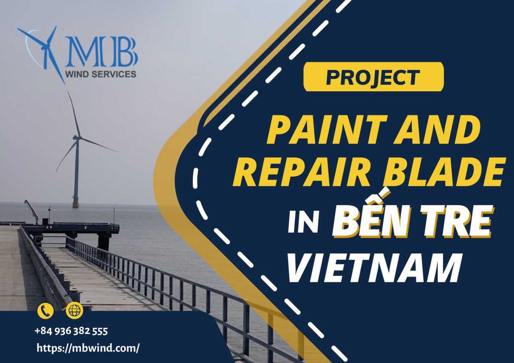Paint and Repair Blade Project in Ben Tre Province – Vietnam